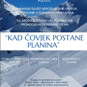 Promocija monografije Planinarskog saveza Herceg-Bosne i filma „Kad čovjek postane planina“ povodom obilježavanja 25 godina postojanja saveza